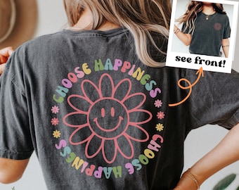 Choose Happy Shirt, Happy Shirt, Quote Shirt, Positivity Shirt, Smiley Face, Womens Oversized Shirt, Oversized Shirt, Inspirational Shirt