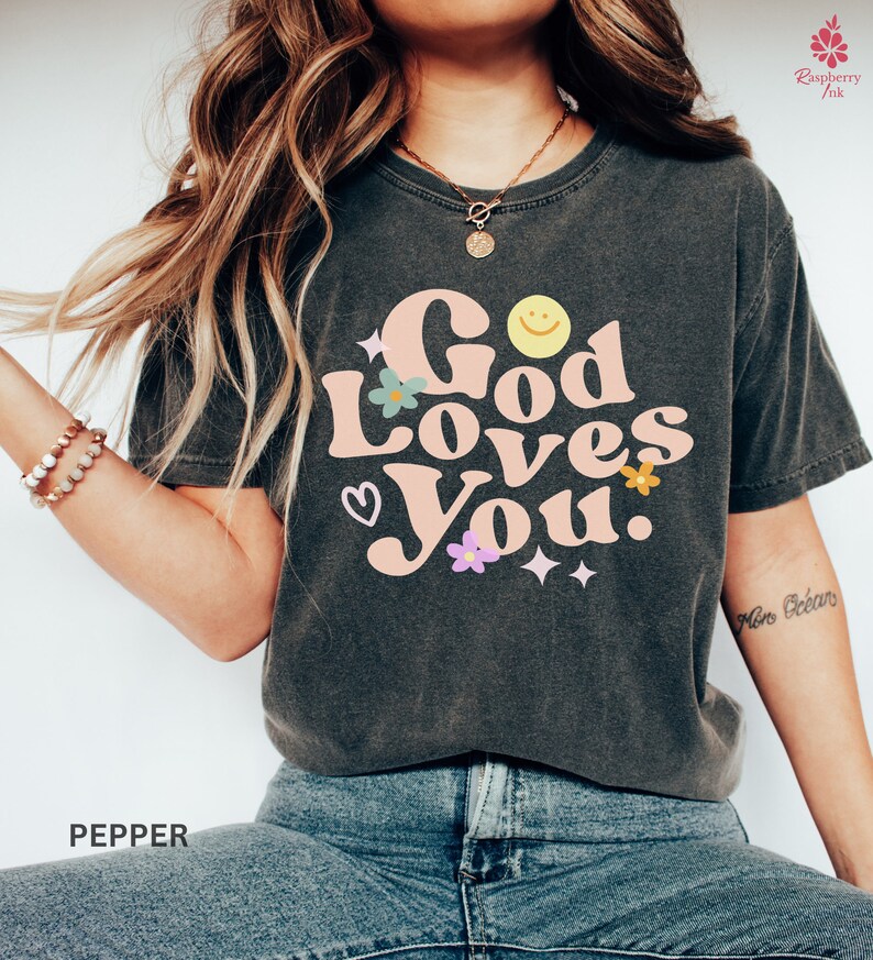 Comfort Colors® God Loves You Shirt Jesus Loves You Shirt - Etsy