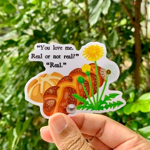 Real Or Not Real Quote Sticker