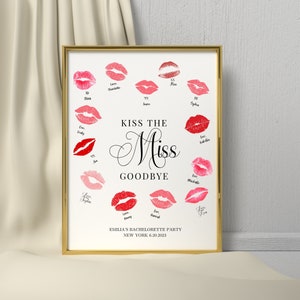 Kiss The Miss Goodbye Sign, Pamiątkowy prezent dla panny młodej, Edytowalny szablon, Na wieczór panieński, Wieczór panieński, Zdjęcie, Pomysły na grę na wieczór panieński,