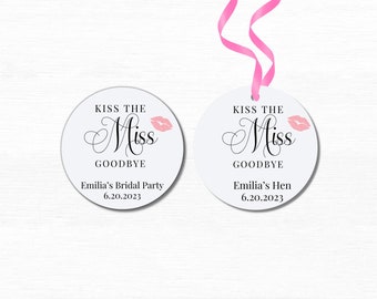 Editable Kiss the Miss Gift Tags and Labels, Kiss The Miss Goodbye, Bachelorette Favors, Thank You Tags for Bridal Shower, Custom Favor Tags