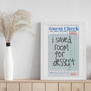 I Saved Room For Dessert Guest Check Poster Printable | Preppy Dorm | Digital Download | Guest Check Printful | Digital Guest Checks