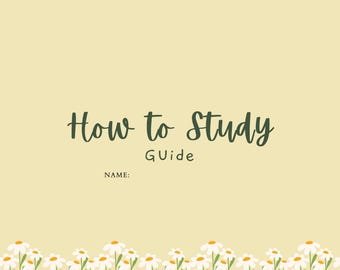 How to Study Guide.