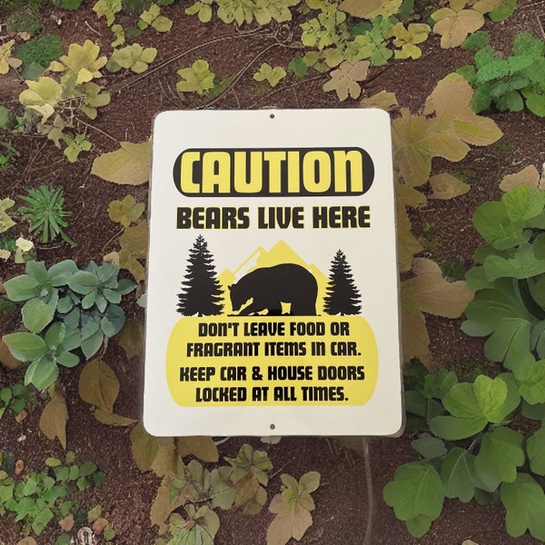 9" x 12" - Caution Bears Live Here Aluminum Metal Sign - UV Protected for Outdoor Use - Perfect for Airbnb's & Short Term Rentals