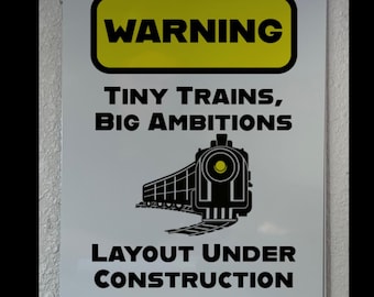 Tiny Trains, Big Ambitions Sign, handmade by Gossamer Creations