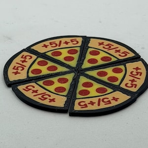 May include: Six individual pizza slice tokens arranged to form a circular shape. Each slice features a yellow crust area with the red text +5/+5 and a yellow triangular section with three red pepperoni circles. The edges of each slice are black.