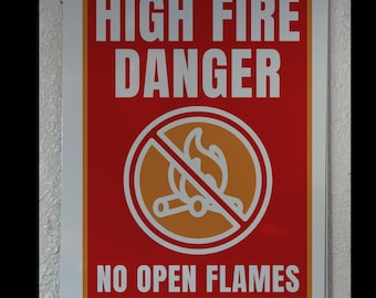 High Fire Danger Sign: UV Protected Metal Safety Warning (9x12)
