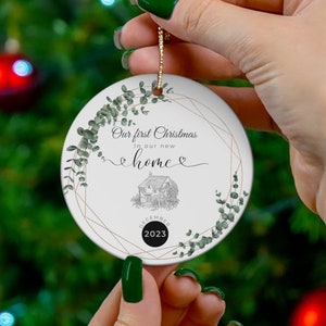 First Christmas at our New Home, Christmas as our New Home, Our New Home, First Home Ornament, First Christmas in our New Home,Xmas Ornament