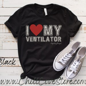 I Love My Ventilator Shirt, Pulmonary Shirt, Respiratory Therapy, Pulmonary, Respiratory Shirts,Future RT Shirt, Gift for RT, Funny RT Shirt