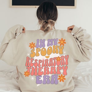 Respiratory Therapist Sweatshirt, Halloween Spooky Respiratory Therapy, Respiratory Sweatshirt, Pulmonology Shirt, RT Sweatshirt,Gift for RT