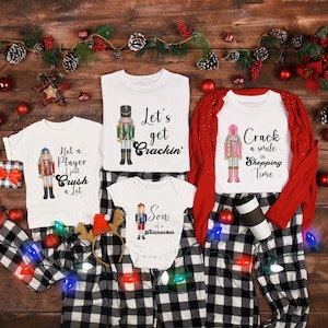 Nutcracker Shirt For Family Christmas, Funny Nutcracker Shirt, Nutcracker Lover Gift,Family Matching Shirts,Christmas Shirt, Holiday Shirt,