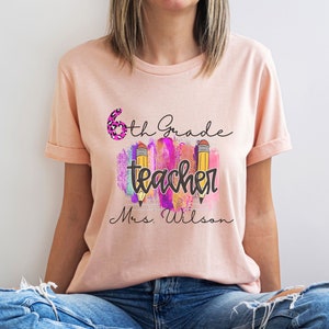 Custom Middle School Teacher Shirt, personalized teacher tee,Back to school shirt for Teacher, 6th 7th 8th Grade Teacher Shirt, teacher gift