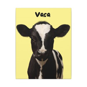 Cute Cow Wall Art, &#39;Vaca&#39; Canvas Print for Farmhouse Decor, Animal Lover Gift, Nursery Wall Art, Cow Decor, Kids Room Decoration