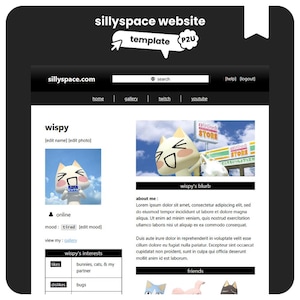 May include: A digital website template titled sillyspace website template P2U featuring a black and white layout. The profile page displays a character named wispy, a search bar, navigation links, a blurb section, and a list of interests.