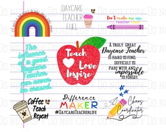 Daycare Teacher life PNG file, Daycare teacher, Teach Love Inspire, Daycare worker SVG PNG sublimation, gift for daycare teacher occupation