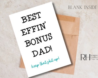 Best Effin' Bonus Dad, Father's Day Card for Step Dad, Father's Day Card for Bonus Dad, Funny Father's Day Card, Printable Father's Day Card