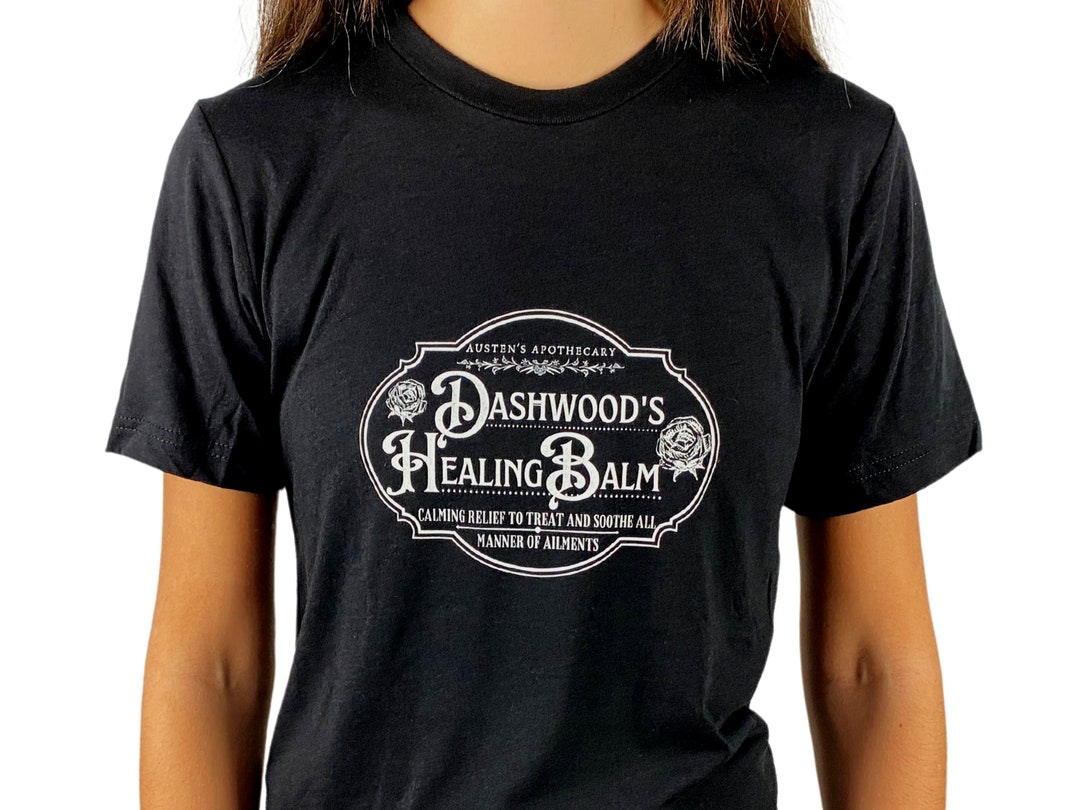 Jane Austen Shirt, Dashwood's Healing Balm Shirt, Unique Vintage Style