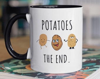 Potato Mug, Potato Lover Gift, Potatoes The End, Couch Potato Mug, Potato Coffee Mug, Potato Farmer, Farm Mug, Farming Gift, Vegan