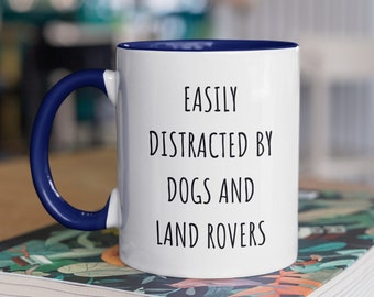 Land Rover Mug, Easily Distracted By Dogs And Land Rovers, Land Rover Gifts, Land Rover Defender, Dog And Car Lover, Mens Gift