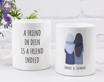Personalized Muslim Friend Mug, Eid Gift, Islamic Gifts, Gift for Muslims, Best Friend Mug, Hijabi Mug, A Friend In Deen Is A Friend Indeed
