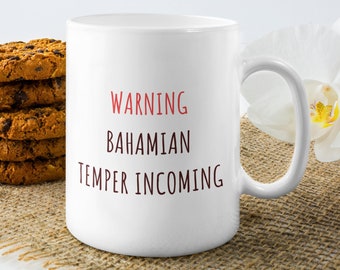 Personalized Bahamian Mug, Bahamas Mug, Bahamas Gift, Warning Bahamian Temper Incoming, Funny Bahamian Gift, Gift For Bahamian