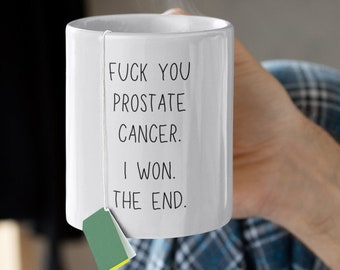 Prostate Cancer Mug, Prostate Cancer Gift, Cancer Survivor Gift, Prostate Cancer Awareness, Prostate Cancer Coffee Mug, Prostate Cancer