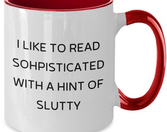 Funny Reading Mug, Book Lover Mug, Book Lover Gift, Bookworm Mug, Book Club Gift, Gift for Friend, Reading Gift for Women, Gifts for Readers