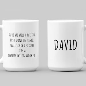 Personalized Construction Mug, Gift for Construction Worker, Construction Manager, Builder Gifts, Contractor Gift, Foreman Mug, Repairman