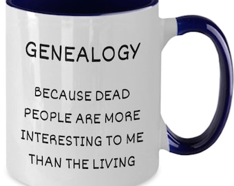 Genealogy Mug, Genealogy Gift, Genealogist Gift, Genealogist Mug, Genealogy Gifts, Family Tree, Funny Genealogist Gift, Family History Mug