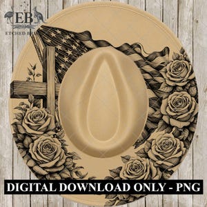 May include: Tan fedora hat with a detailed black and white graphic of the American flag, a cross, and roses. The hat has a teardrop crown and a wide brim. The text "DIGITAL DOWNLOAD ONLY - PNG" is at the bottom.