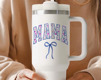 Mama Tumbler 40oz, Tumbler Mama, Mama Travel Mug, Mama Insulated Cup, Mama Insulated Mug, Mama Tumbler with Flowers, Bow Tumbler with Handle