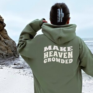 Make Heaven Crowded Hoodie, Citizen of Heaven, Make Heaven Crowded Crewneck, Make Heaven Crowded Sweatshirt, Make Heaven Crowded Tee