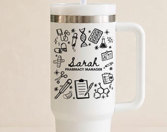 Pharmacy Technician Tumbler Personalized Pharmacy Tech Gift Custom Name 40 oz Tumbler with Handle Pharmacist Travel Mug