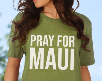 Pray for Maui Strong TShirt Lahaina Maui Shirt