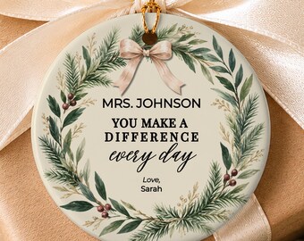 Teacher Appreciation Gift Bulk Teacher Gift Never Forget Difference Ceramic Ornament Christmas Keepsake Thank You Personalized Instructor