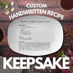 Handwritten Recipe Plate Wedding Keepsake Personalized Recipe Dish Platter Custom Dinnerware Handwriting Gift Family Moms Recipe Grandma