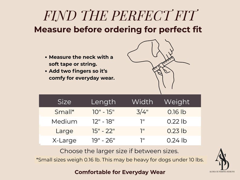 May include: A sizing chart for dog collars with the text FIND THE PERFECT FIT. It includes instructions to measure the neck with a soft tape or string and add two fingers. A table lists sizes Small, Medium, Large, and X-Large with length in inches, width in inches, and weight in pounds.