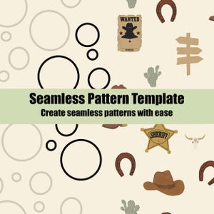 May include: A digital graphic featuring a cream background with black and grey circles, brown horseshoes, cacti, a wanted poster, a sheriff star, a brown cowboy hat, a steer skull, and a signpost. Text reads Seamless Pattern Template.