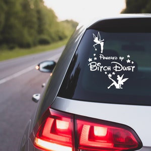 Powered by Bitch dust decal custom hollographic vinyl