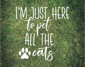 Pet All The Cats Decal for Laptop Water Bottle iPad Car