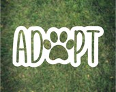 Adopt a Pet Decal for Laptop Water Bottle iPad Car