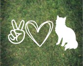 Peace Love Cats (long hair) Decal for Laptop Water Bottle iPad Car