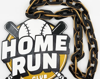 Home Run Club Fan Hype Chain for Tournaments and Leagues!