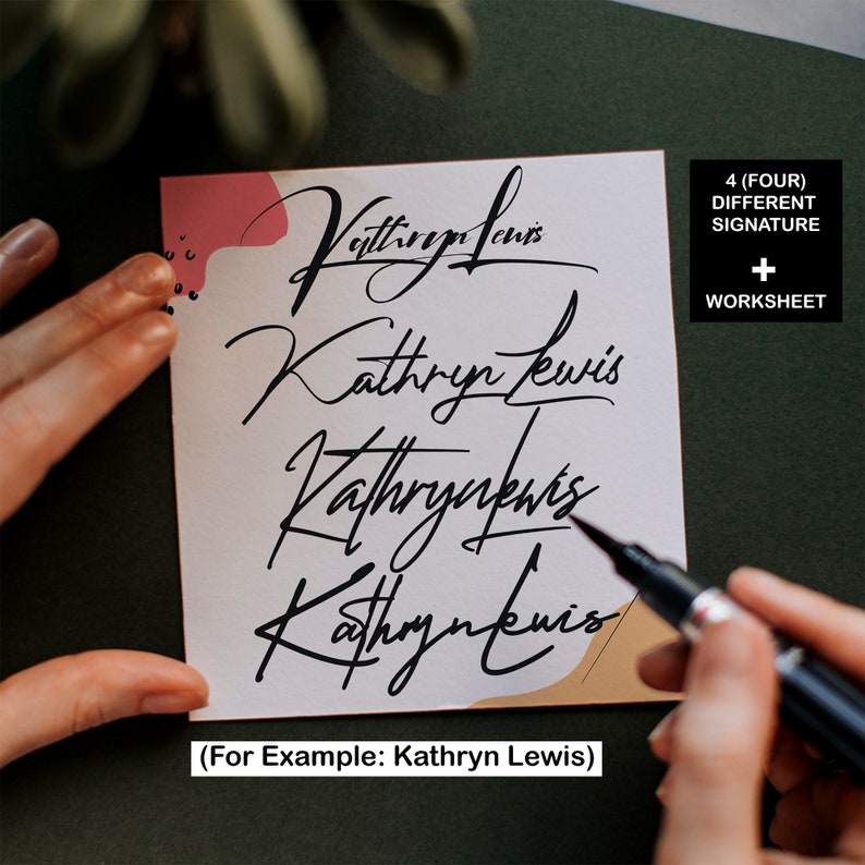 May include: A worksheet with four different handwritten signatures of the name "Kathryn Lewis". The worksheet is on white paper with a pink and orange background.