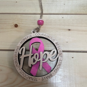 Breast Cancer Awareness , Wall Hanging or Ornament  , Gift For Cancer Hope , Fighter and Survivor