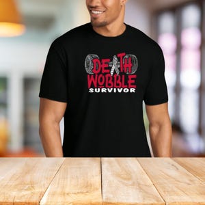 Death Wobble Survivor – Funny Off-Road Jeep T-Shirt