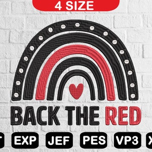 May include: Black and red rainbow embroidery design with a heart in the center and the text "BACK THE RED".
