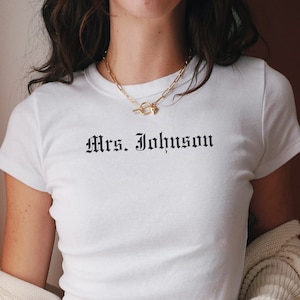 Custom Personalizable Last Name Baby Tee: Bride To Be Bachelorette Party Shirt Concert Matching Shirt