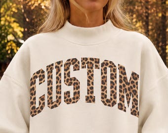 Custom Leopard Sweatshirt Personalized Collegiate Mock Neck Cheetah Print Name Varsity Pullover Trendy Cool Girl Gift Animal Print College
