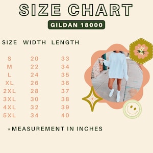 May include: Size chart for Gildan 18000 shirts, showing width and length measurements in inches for sizes S through 5XL.